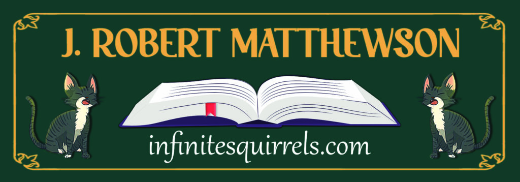 Promotional Bookmark featuring Rose the Kitten and an open book.  Above the book is "J. Robert Matthewson" and beneath it is "Infinitesquirrels.com"